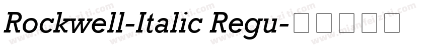 Rockwell-Italic Regu字体转换